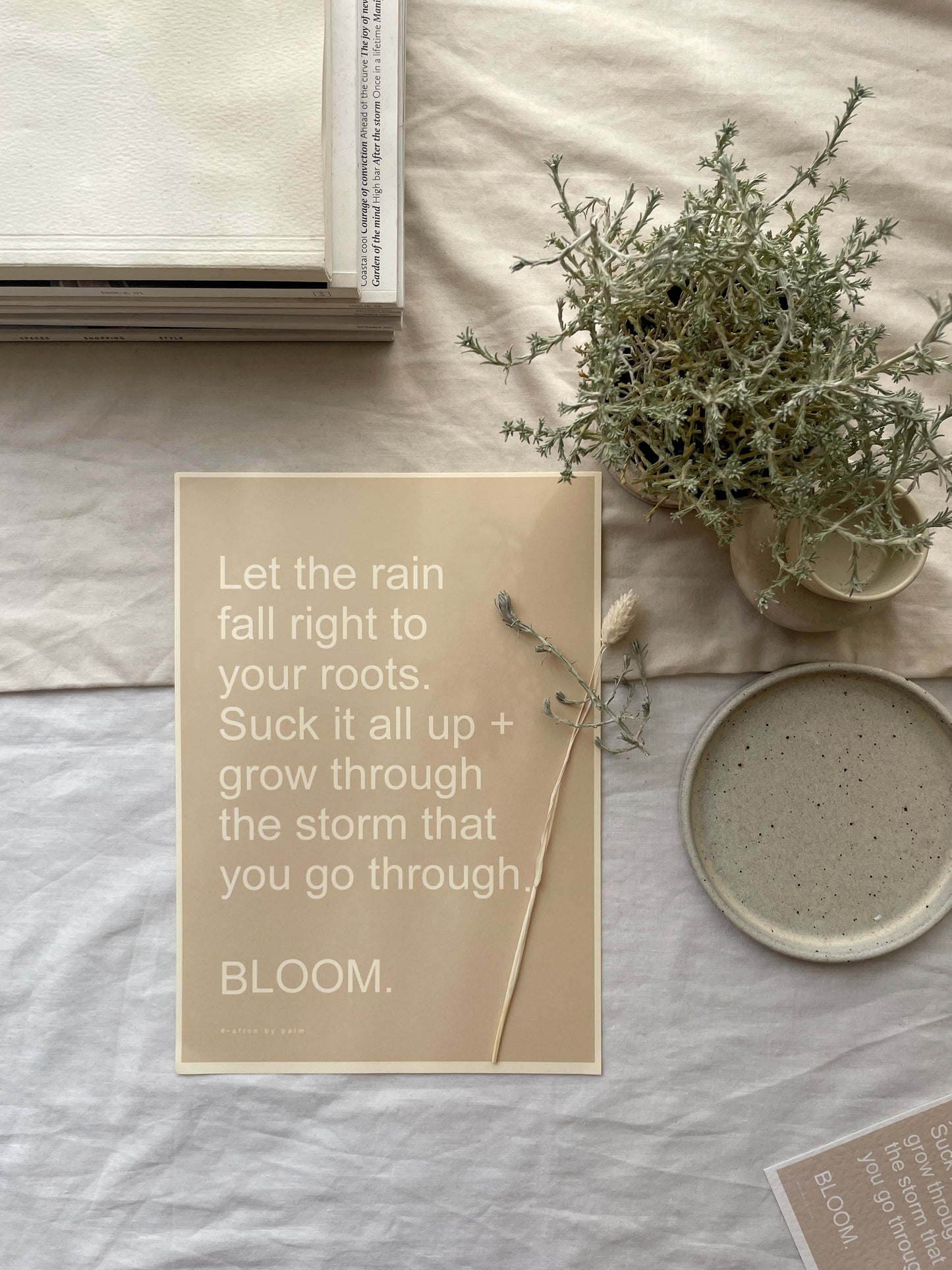 BLOOM A4 Unframed Quote Print
